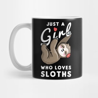 Girl Who Loves Sloths Mug